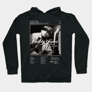 Daddy Yankee - Barrio Fino Tracklist Album Hoodie